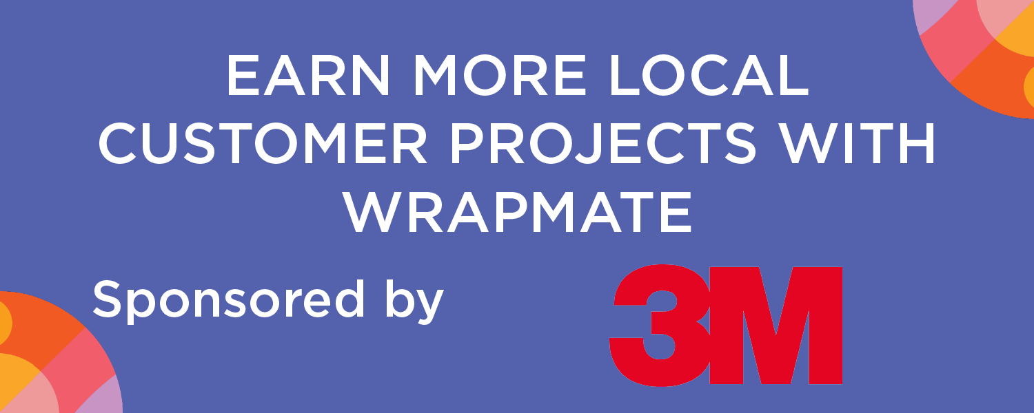 3M: Earn More Local Customer Projects with Wrapmate