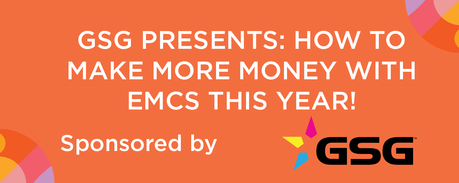 GSG Presents: How to Make More Money with EMC's This Year