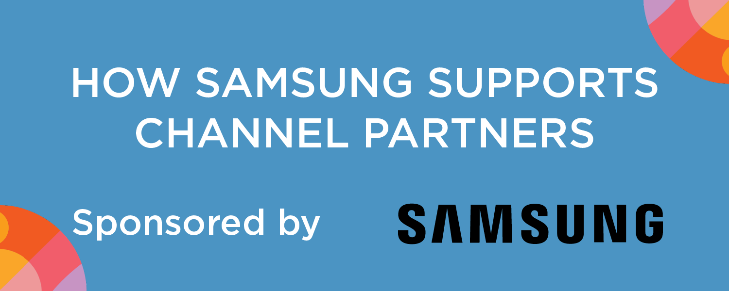 How Samsung Supports Channel Partners