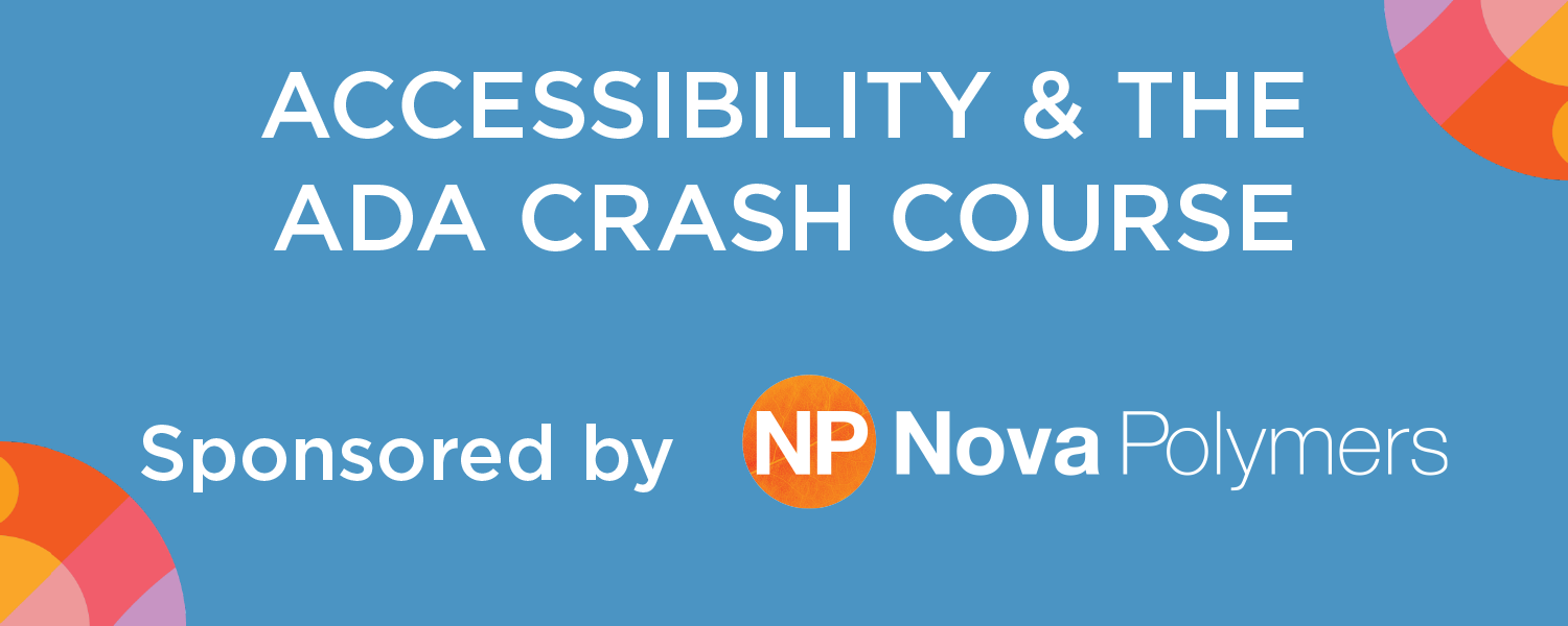 Nova Polymers: Accessibility & the ADA Crash Course