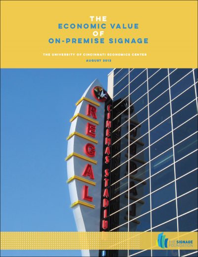 Economic Value of On-Premise Signage (University of Cincinnati, 2012)