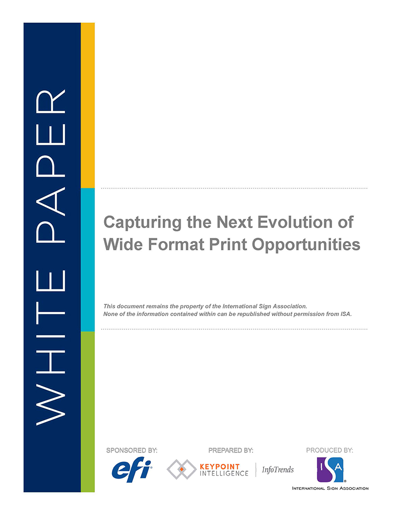 Capturing the Next Evolution of Wide Format Print Opportunities