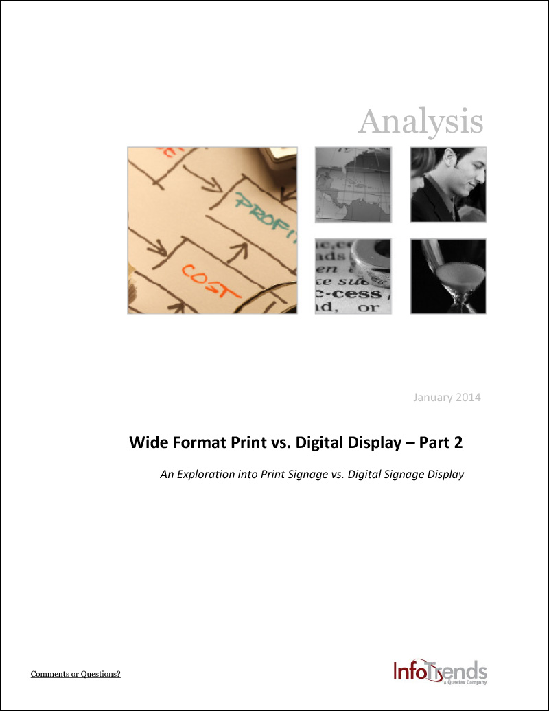 Wide Format Print vs. Digital Display -- Part 2