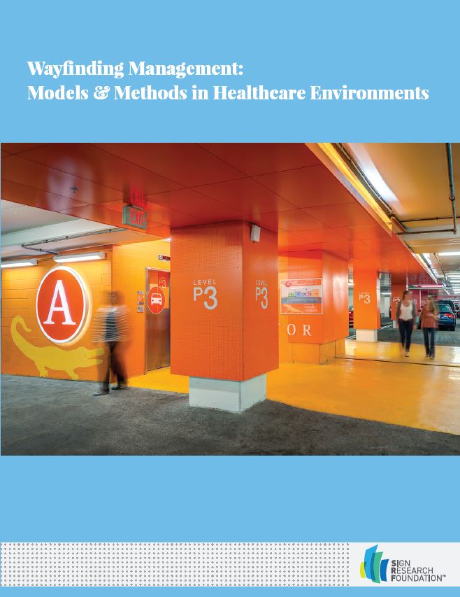 Wayfinding Management: Models & Methods in Healthcare Environments